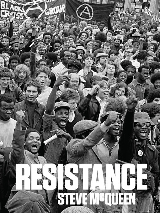 Title details for Resistance by Steve McQueen - Wait list